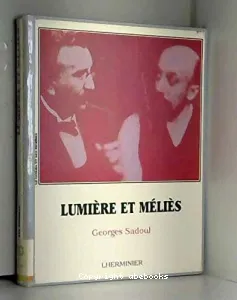 Lumière et Méliès