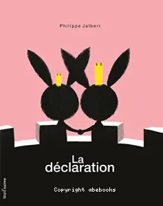 La déclaration