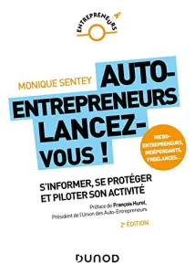 Auto-entrepreneurs, lancez-vous !