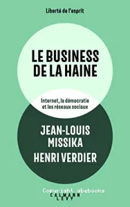 Le business de la haine