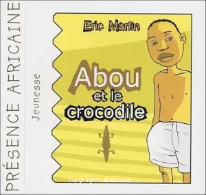 Abou et le crocodile