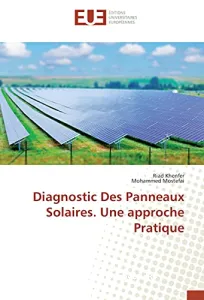 Diagnostic Des Panneaux Solaires. Une approche Pratique