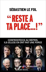 Reste à ta place !