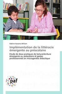 Implémentation de la littéracie émergente au préscolaire