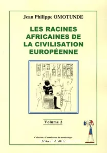 Racines africaines de la civilisation européenne