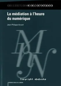 La médiation à l'heure du numérique