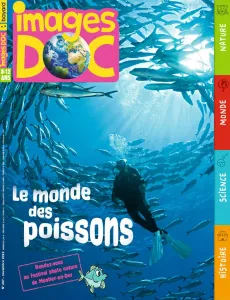 Images doc, 407 - Novembre 2022 - Le monde des poissons