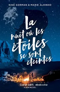 La nuit où les étoiles se sont éteintes