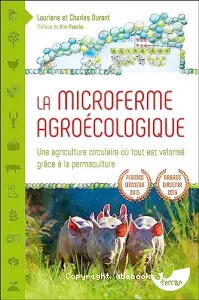 La microferme agroécologique