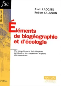 Éléments de biogéographie et d'écologie