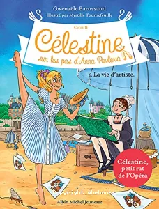 Célestine, sur les pas d'Anna Pavlova