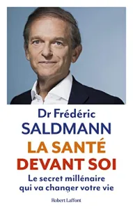 La santé devant soi