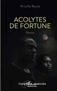 Acolytes de fortune