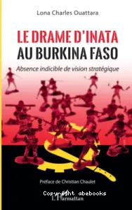 Le drame d'Inata au Burkina Faso