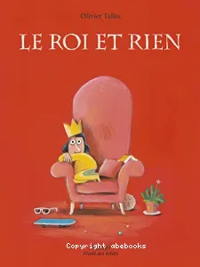 Le roi et rien