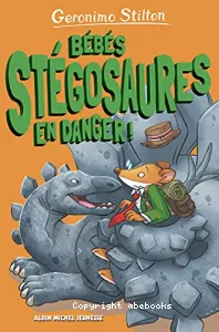 Bébés stégosaures en danger !