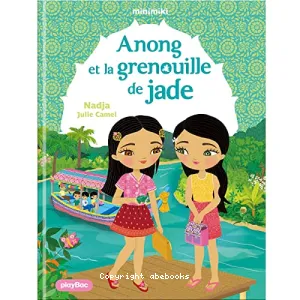 Anong et la grenouille de Jade