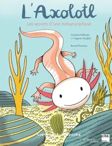 L'axolotl