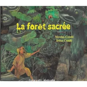 La forêt sacrée