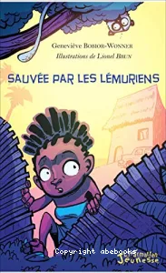 Sauvée par les lémuriens