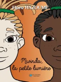 Mwinda, la petite lumière