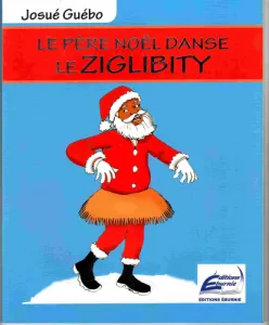 Le père Noël danse le ziglibity