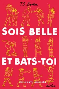 Sois belle et bats-toi