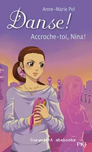 Accroche-moi, Nina !