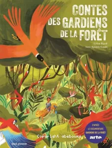 Contes des gardiens de la forêt