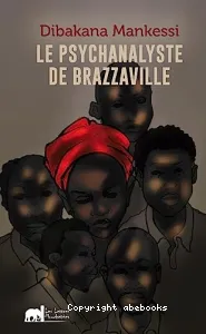 Le psychanalyste de Brazzaville