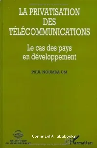 La privatisation des télécommunications