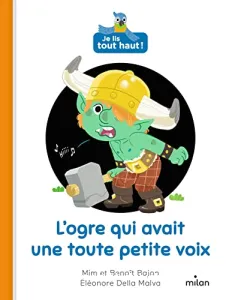 L'ogre qui avait une toute petite voix