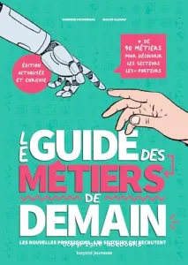 Le guide des métiers de demain