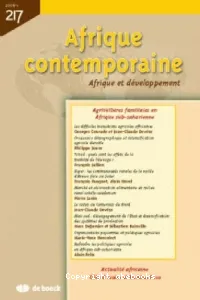 Afrique contemporaine, 217 - 2006/1 - Agricultures familiales en Afrique sub-saharienne