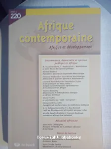 Afrique contemporaine, 220 - 2006/4 - Gouvernance, démocratie et opinion publique en Afrique