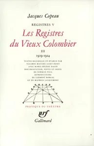 Les registres du Vieux Colombier