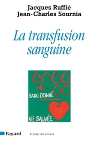 La transfusion sanguine