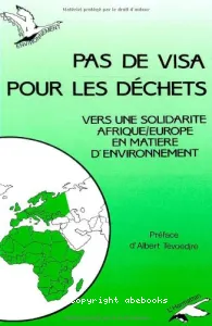 Pas de visa pour les déchets