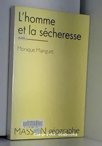 L'homme et la sécheresse