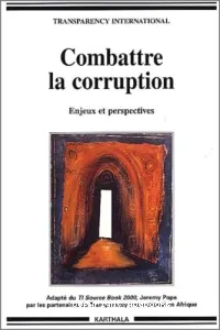 Combattre la corruption