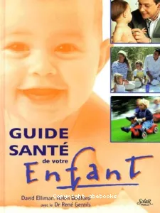 Guide santé de votre enfant