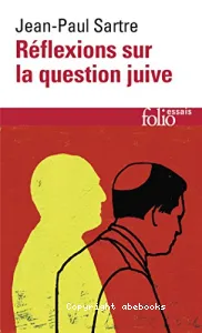 Réflexions sur la question juive